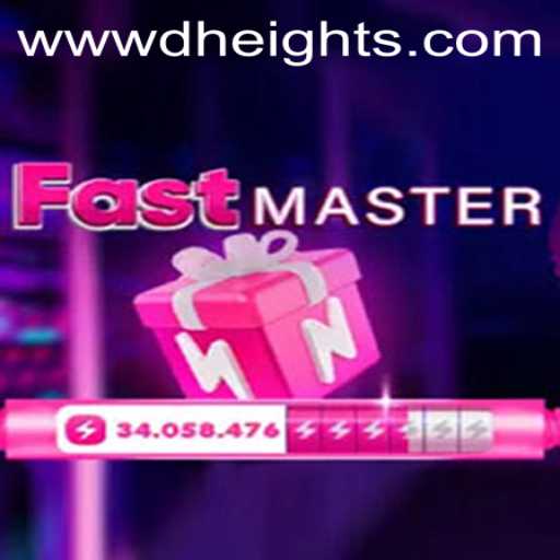 FastMaster: A Dynamic Gaming Experience Awaits in D'HEIGHTS