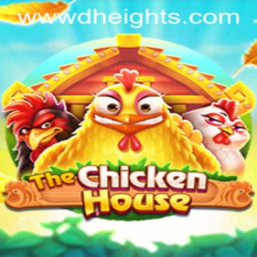 Discover TheChickenHouse: An Intriguing Gaming Experience with D'HEIGHTS